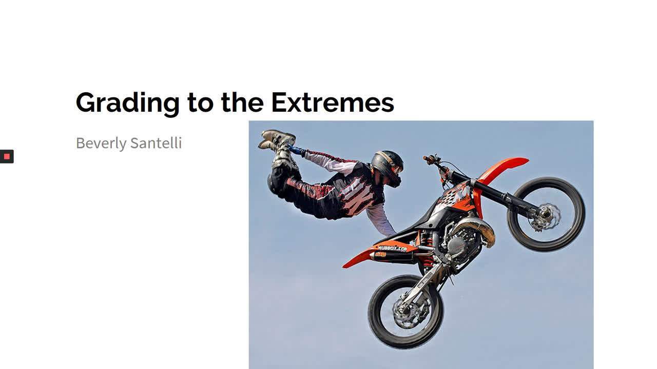 Default preview image for Grading to the Extremes_Santelli.mp4 video.
