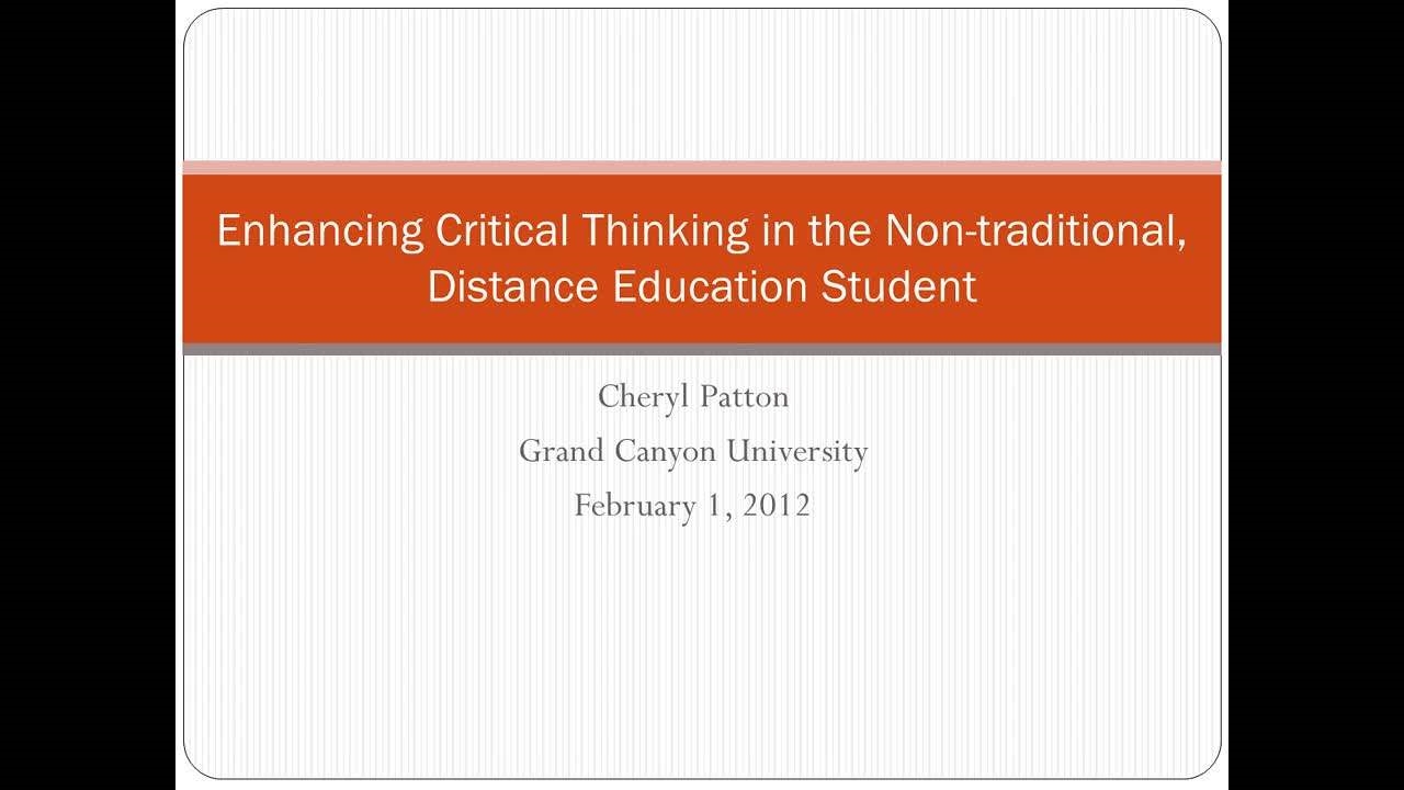 Default preview image for Presentation: Enhancing Critical Thinking Skills in the Non-Traditional Student video.