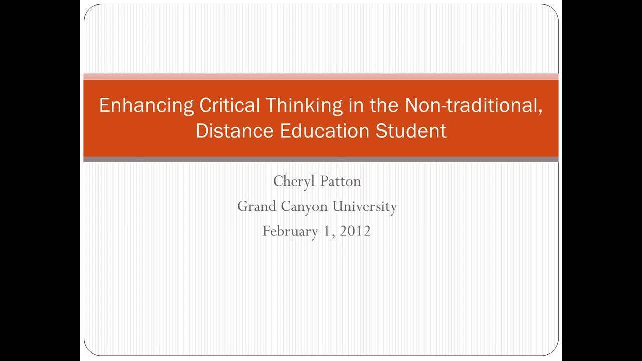 Default preview image for Presentation: Enhancing Critical Thinking Skills in the Non-Traditional Student video.
