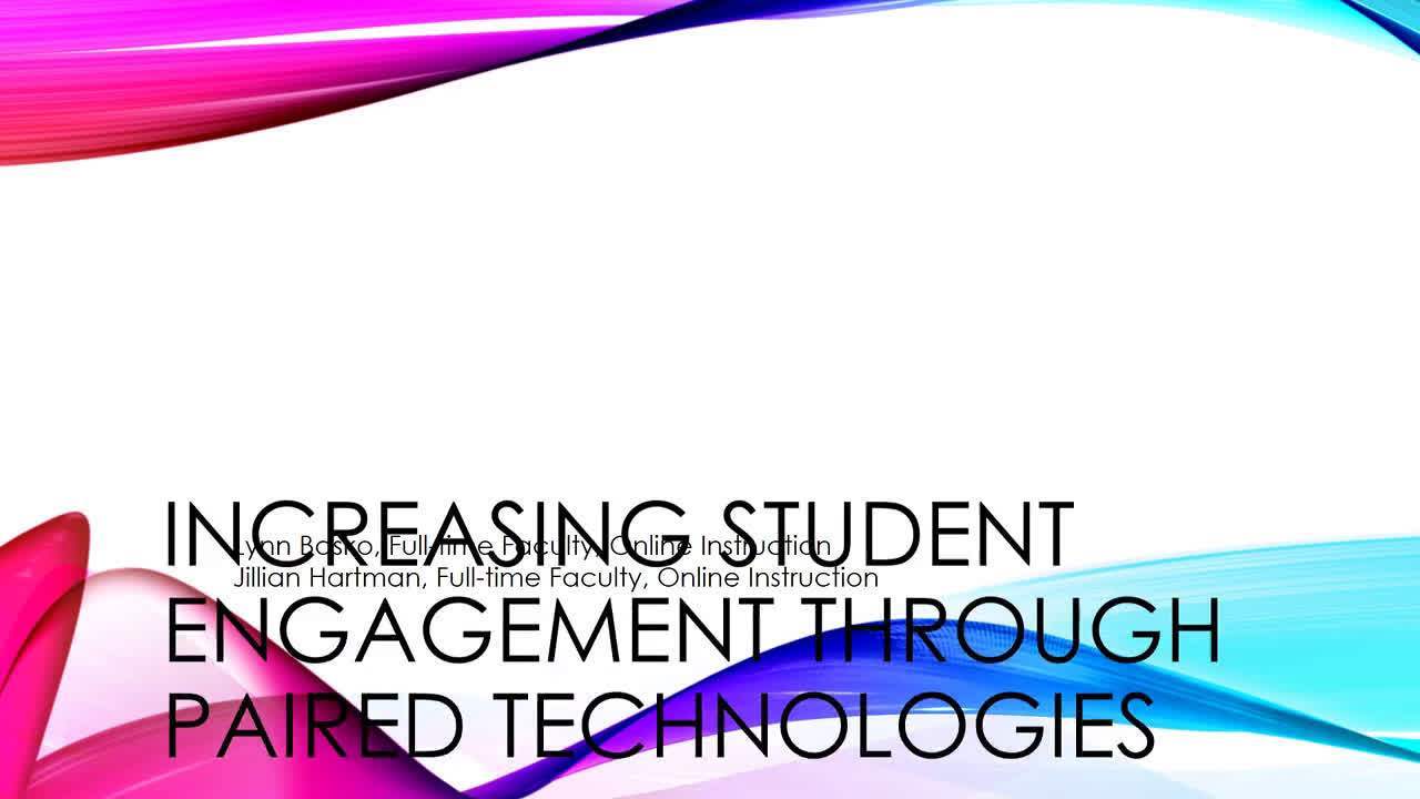 Default preview image for Increasing student engagement through paired technologies [Autosaved].mp4 video.